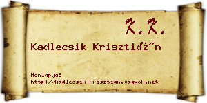 Kadlecsik Krisztián névjegykártya